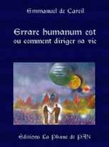 Errare humanum est ou comment diriger sa vie